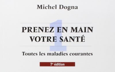Prenez en main votre santé de Michel Dogna